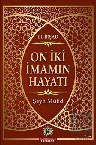 On İki İmam'ın Hayatı (El-İrşad)