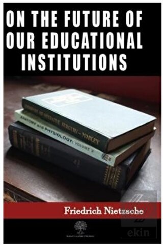 On the Future of our Educational Institutions