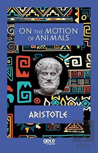 On The Motion of Animals