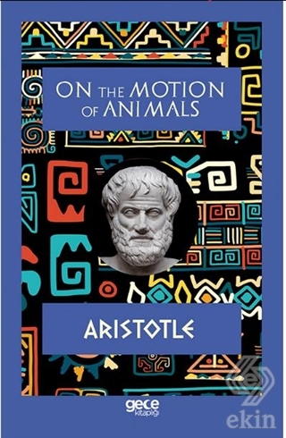 On The Motion of Animals