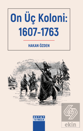 On Üç Koloni: 1607-1763