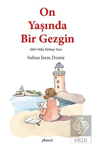 On Yaşında Bir Gezgin