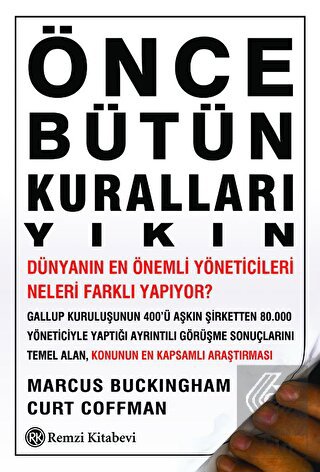 Önce Bütün Kuralları Yıkın