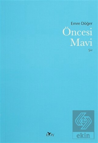 Öncesi Mavi