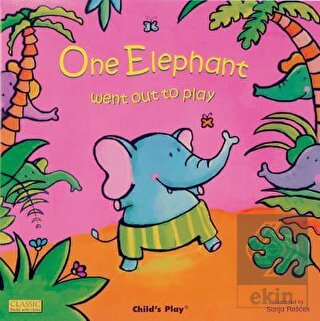One Elephant Went Out to Play