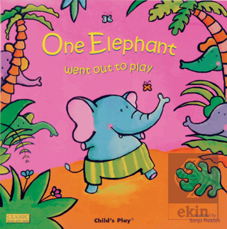 One Elephant Went Out to Play