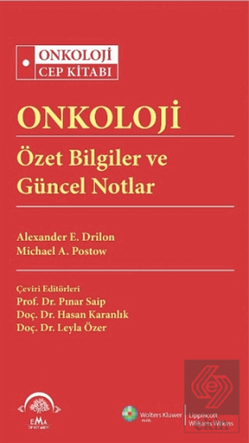 Onkoloji Özet Bilgiler ve Güncel Notlar
