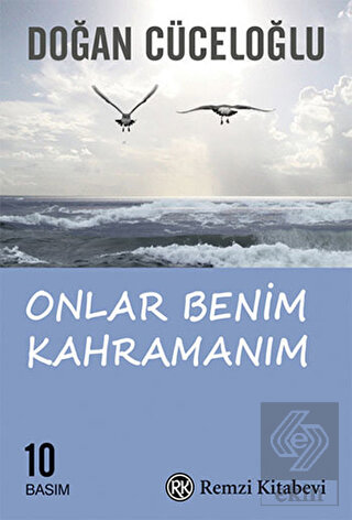 Onlar Benim Kahramanım