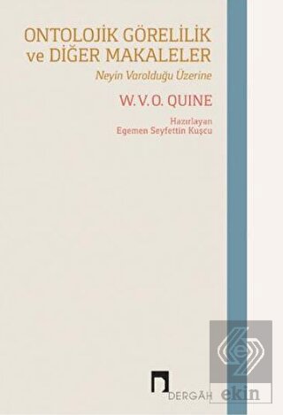 Ontolojik Görelilik ve Diğer Makaleler