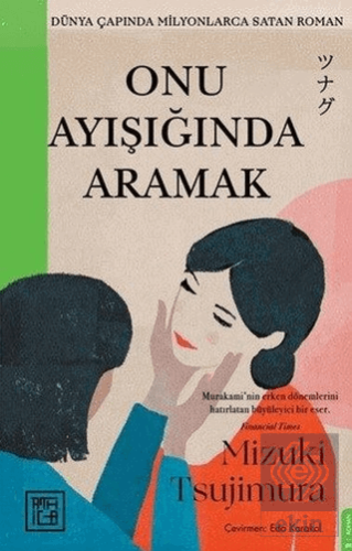 Onu Ayışığında Aramak