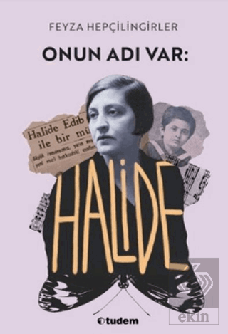 Onun Adı Var: Halide