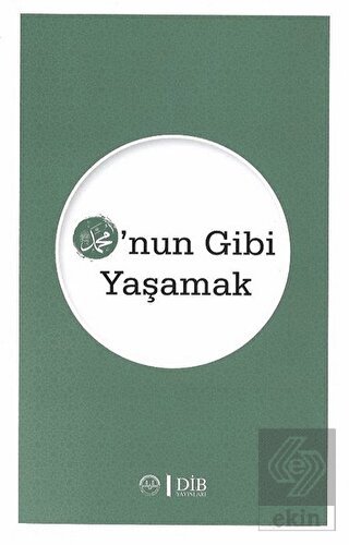 O\'nun Gibi Yaşamak