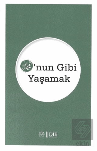 O\'nun Gibi Yaşamak