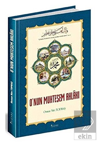 O\'nun Muhteşem Ahlakı