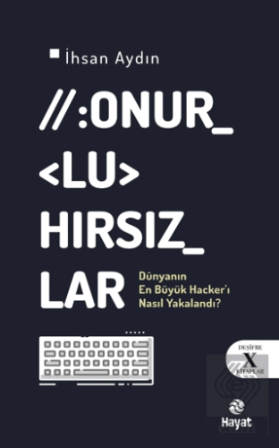 Onurlu Hırsızlar