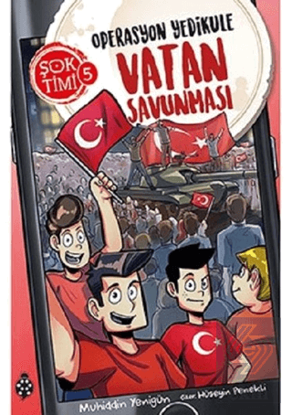 Operasyon Yedikule Vatan Savunması - Şok Timi 5