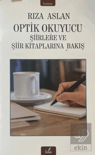 Optik Okuyucu Şiirlere ve Şiir Kitaplarına Bakış