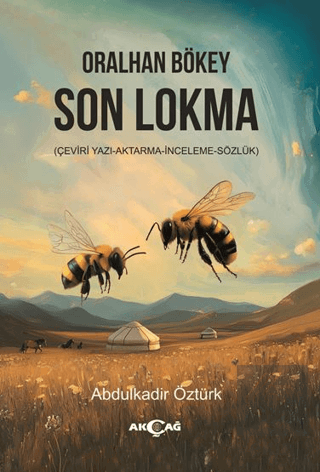 Oralhan Bökey Son Lokma