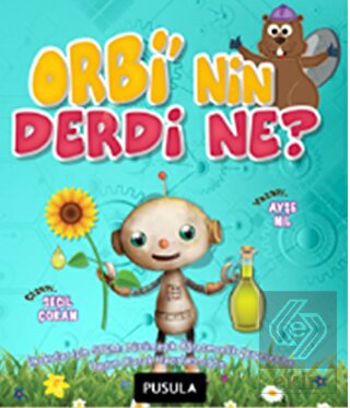 Orbi'nin Derdi Ne?