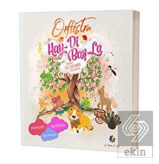 Orffestra Hay-Di Baş-La