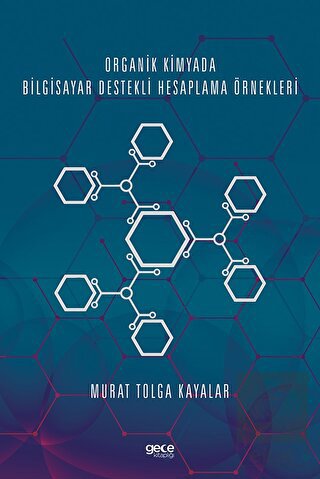 Organik Kimyada Bilgisayar Destekli Hesaplama Örne