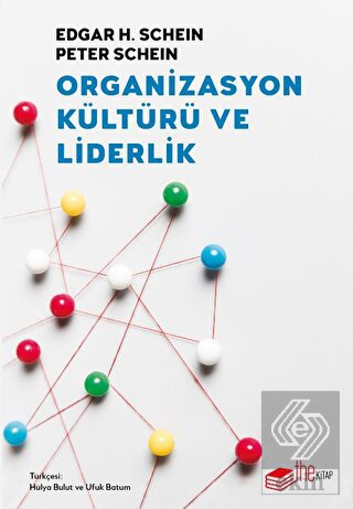 Organizasyon Kültürü ve Liderlik
