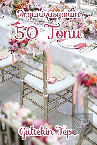 Organizasyonun 50 Tonu