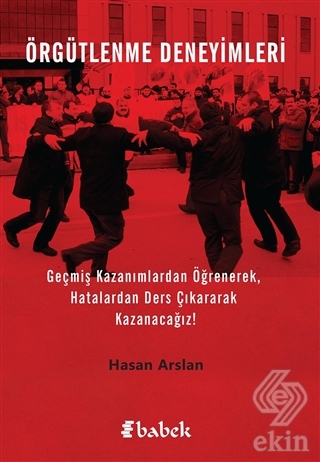 Örgütlenme Deneyimleri