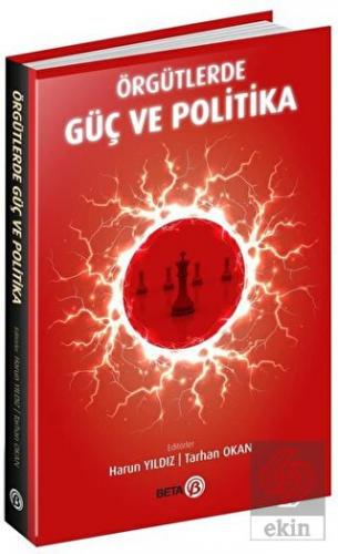 Örgütlerde Güç ve Politika