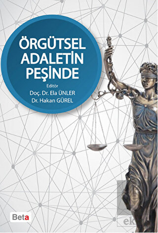 Örgütsel Adaletin Peşinde