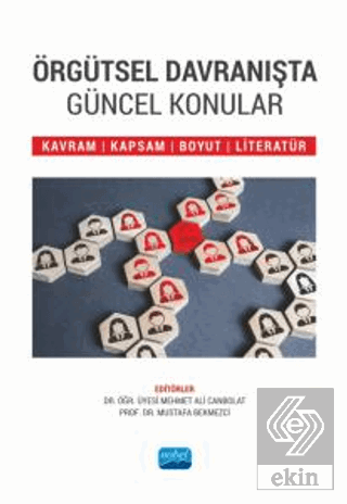 Örgütsel Davranışta Güncel Konular