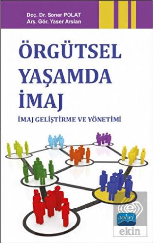 Örgütsel Yaşamda İmaj