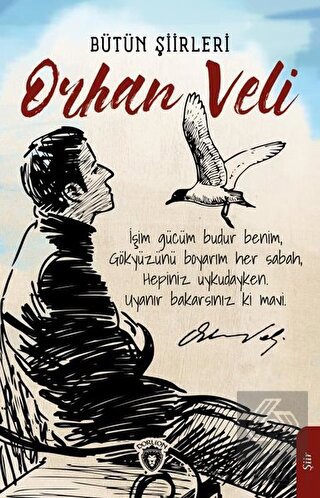 Orhan Veli Bütün Şiirleri