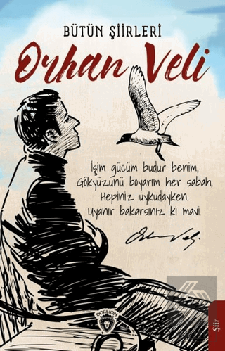 Orhan Veli Bütün Şiirleri