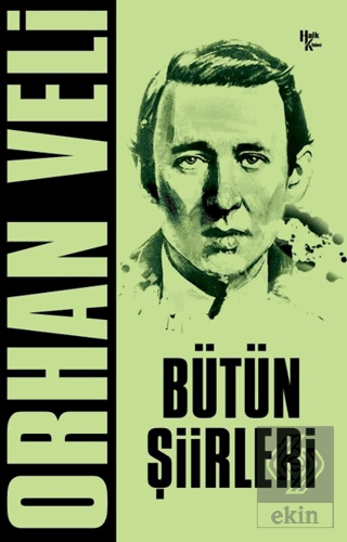 Orhan Veli - Bütün Şiirleri