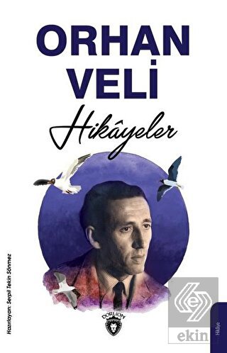 Orhan Veli Hikayeler