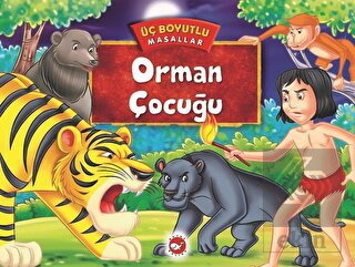 Orman Çocuğu - Üç Boyutlu Masallar