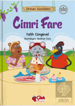 Orman Günlükleri Cimri Fare