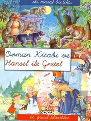 Orman Kitabı ve Hansel Gretel