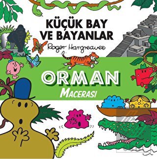 Orman Macerası - Küçük Bay ve Bayanlar