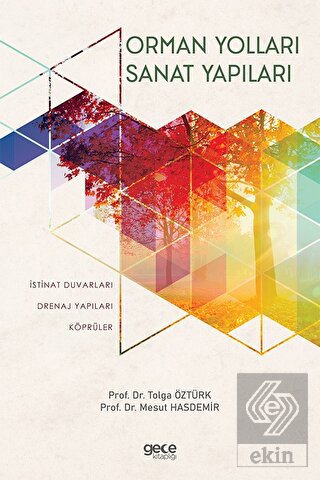 Orman Yolları Sanat Yapıları