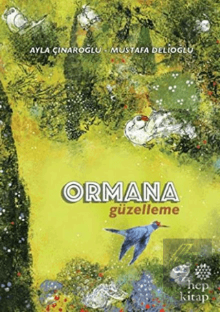 Ormana Güzelleme