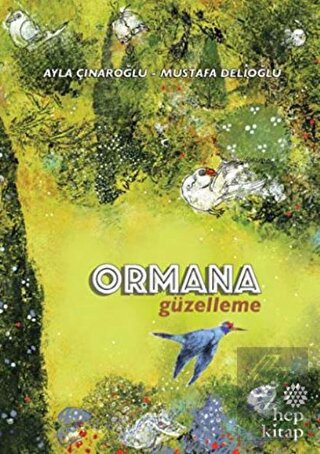 Ormana Güzelleme