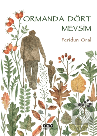 Ormanda Dört Mevsim