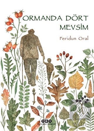 Ormanda Dört Mevsim