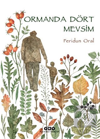 Ormanda Dört Mevsim