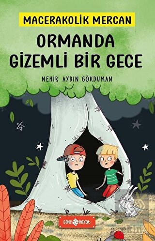Ormanda Gizemli Bir Gece - Macerakolik Mercan 1