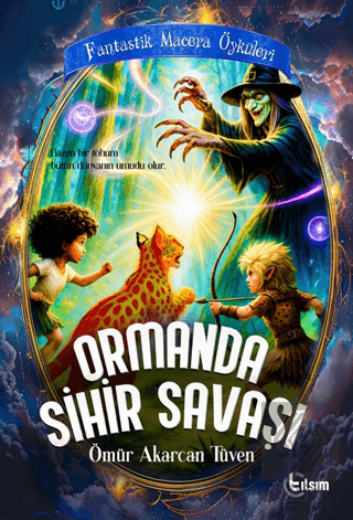 Ormanda Sihir Savaşı