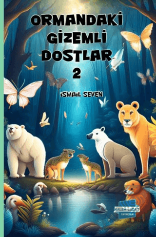 Ormandaki Gizemli Dostlar 2