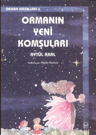 Ormanın Yeni Komşuları